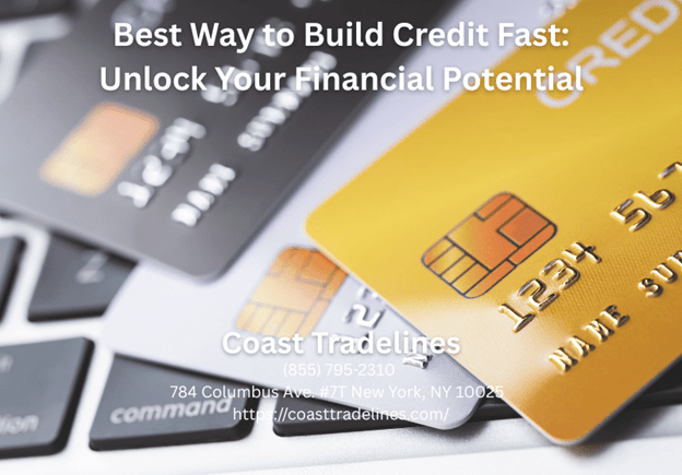 Best Way to Build Credit Fast